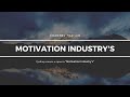 Motivation Industy&#39;s | Трейлер Канала | Меняй мир