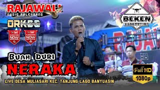 Rajawali Music | Buah Duri Neraka | At Muliasari Tanjung Lago | WD Lilis ń Hanif | Beken Production