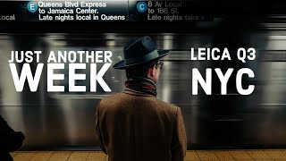 Street Photo Journal | Mar 18-21 | NYC - Leica Q3