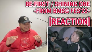 BE:FIRST / Shining One -from BMSG FES'22- [REACTION]