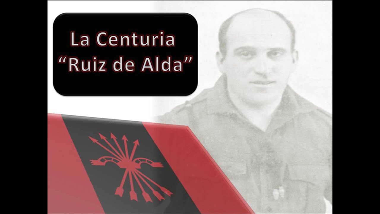 La Centuria "Ruíz de Alda" (a pleno pulmón)