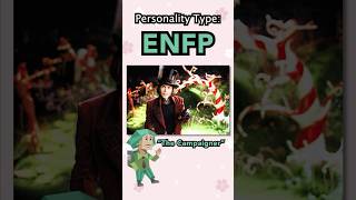 Willy Wonka is an ENFP