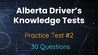 Alberta Driver's Knowledge Test 2024 | Practice Test 2