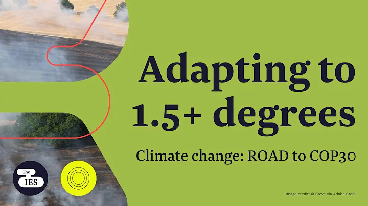 ROAD to COP30: Adapting to 1.5+ degrees