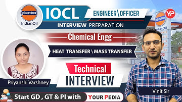 Technical Mock Interview for IOCL Engineer\Officer | Chemical Engg |  GD,GT & PI preparation with YP