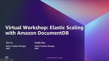 Elastic Scaling wtith Amazon DocumentDB- AWS Virtual Workshop