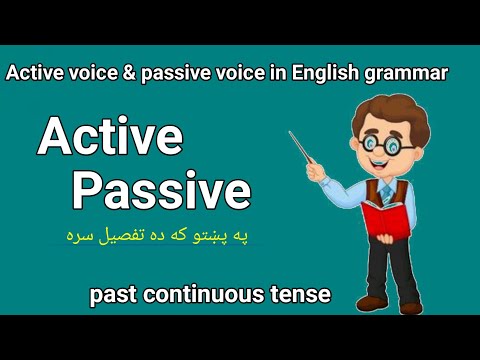 Active And Passive Voice In English Grammar English To Pashto Past Continuous Tense 