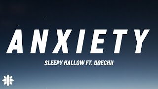 Sleepy Hallow - A N X I E T Y (Lyrics) Ft. Doechii