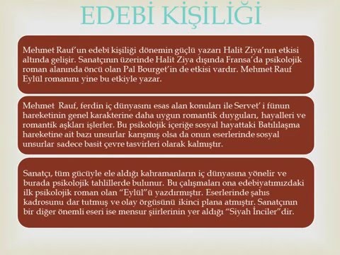 Mehmet Rauf edebi kişiliği ,hayatı,eserleri