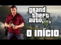 GTA V #1 - O INÍCIO ÉPICO!!! (GTA 5 em Português PT-BR)