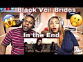 These Guys Are Freaking Awesome 👏-Black Veil Brides (In the End) Reaction