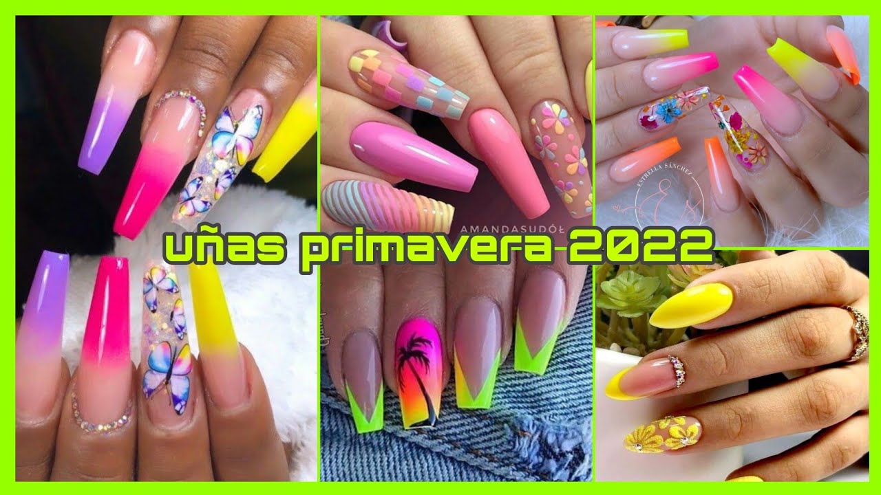 DISEÑOS DE UÑAS PRIMAVERA 2022 | TENDENCIA DE UÑAS ACRÍLICAS PARA PRIMAVERA  | UÑAS ACRÍLICAS - thptnganamst.edu.vn