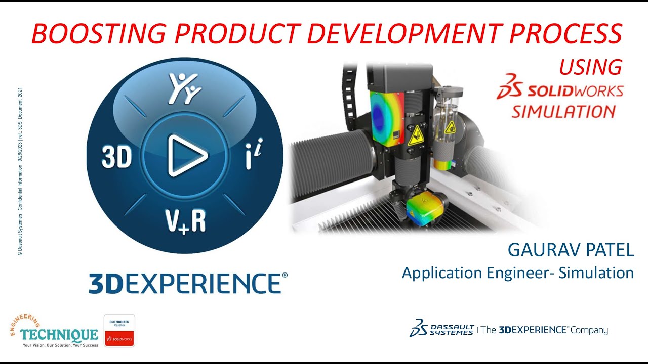 Webinar: Boosting Product Development Process Using SOLIDWORKS Simulation by Gaurav Patel