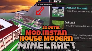 MOD INSTAN HOUSE MODERN FUNCTION PACK (1.14,1,15 Beta,1.16)