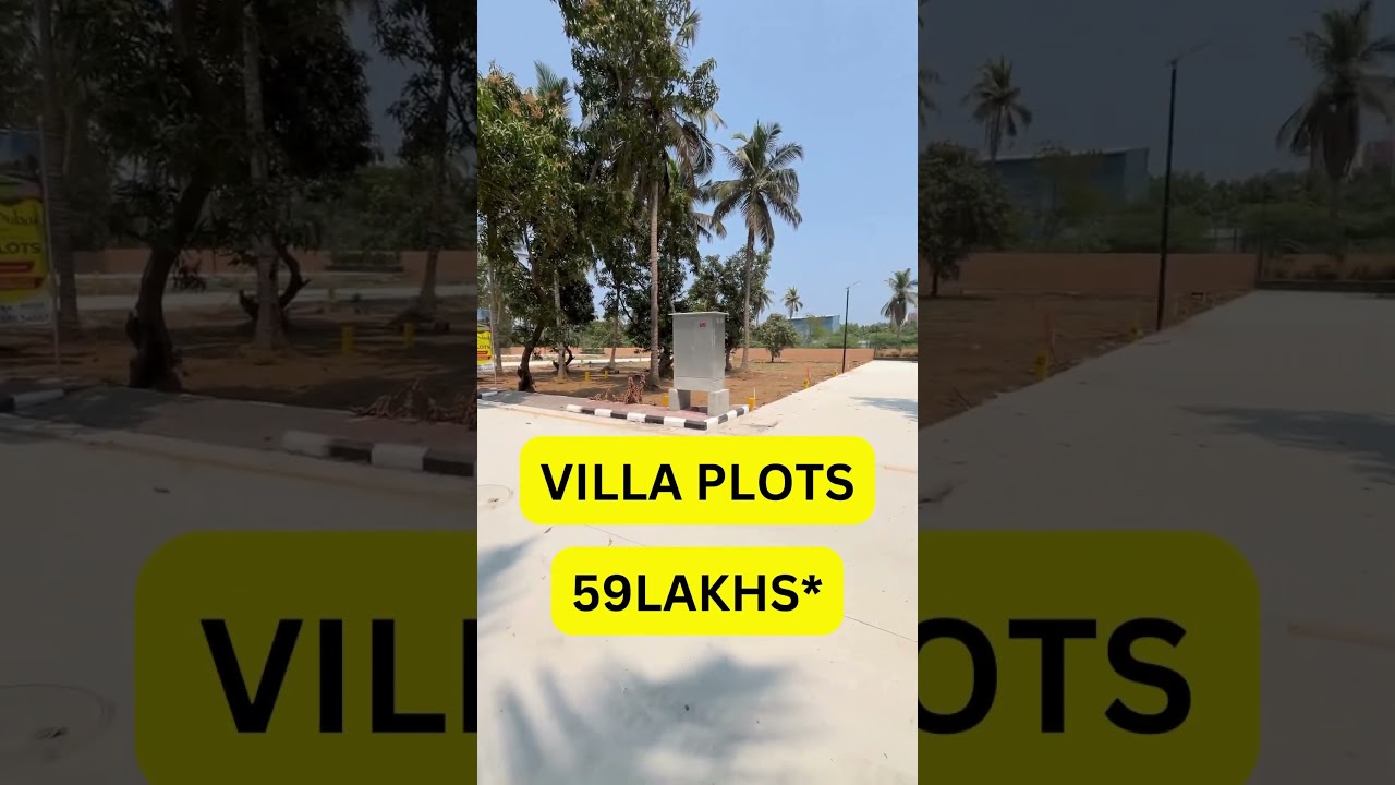 வெறும் 59 லட்சத்தில்😍 Premium Villa Plots🏡 Inside Siruseri IT Park  | Gated Community💥