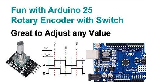 Fun with Arduino 25 Rotary Encoder with Switch