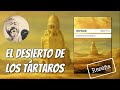 EL DESIERTO DE LOS TÁRTAROS, de Dino Buzzati - Reseña