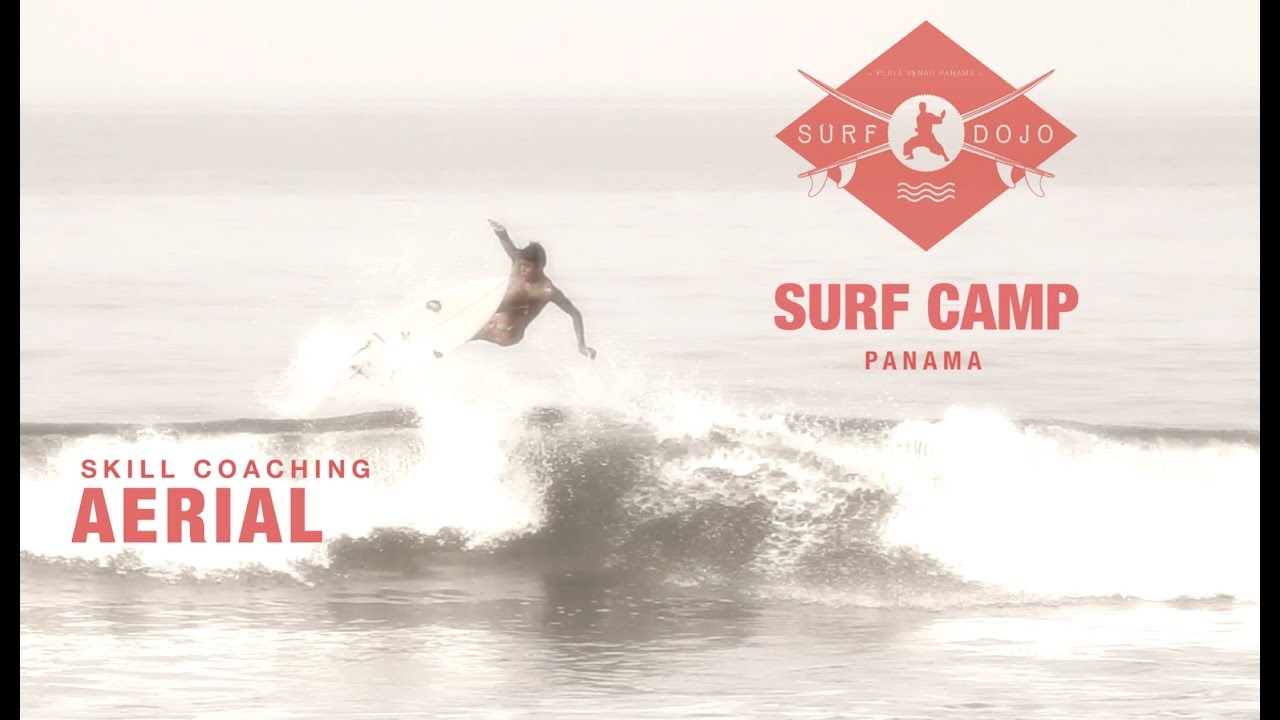 Aerial skill Coaching with Surf Dojo surf & Skate Camp  Panama Playa Venao