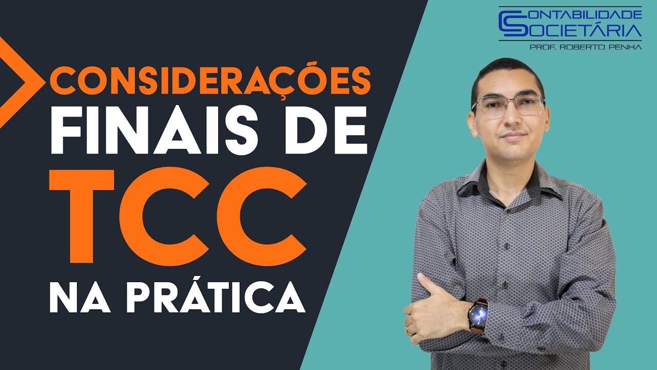 Aprenda como fazer as Considerações Finais para o seu TCC