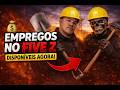 Empregos disponíveis no FiveZ