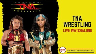 TNA WRESTLING WATCH ALONG: MAY 23, 2024 | Insiders Pro Wrestling