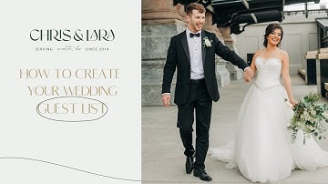 How To Create Your Wedding Guest List