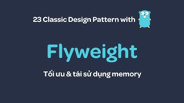 Design Pattern with Go - Flyweight pattern