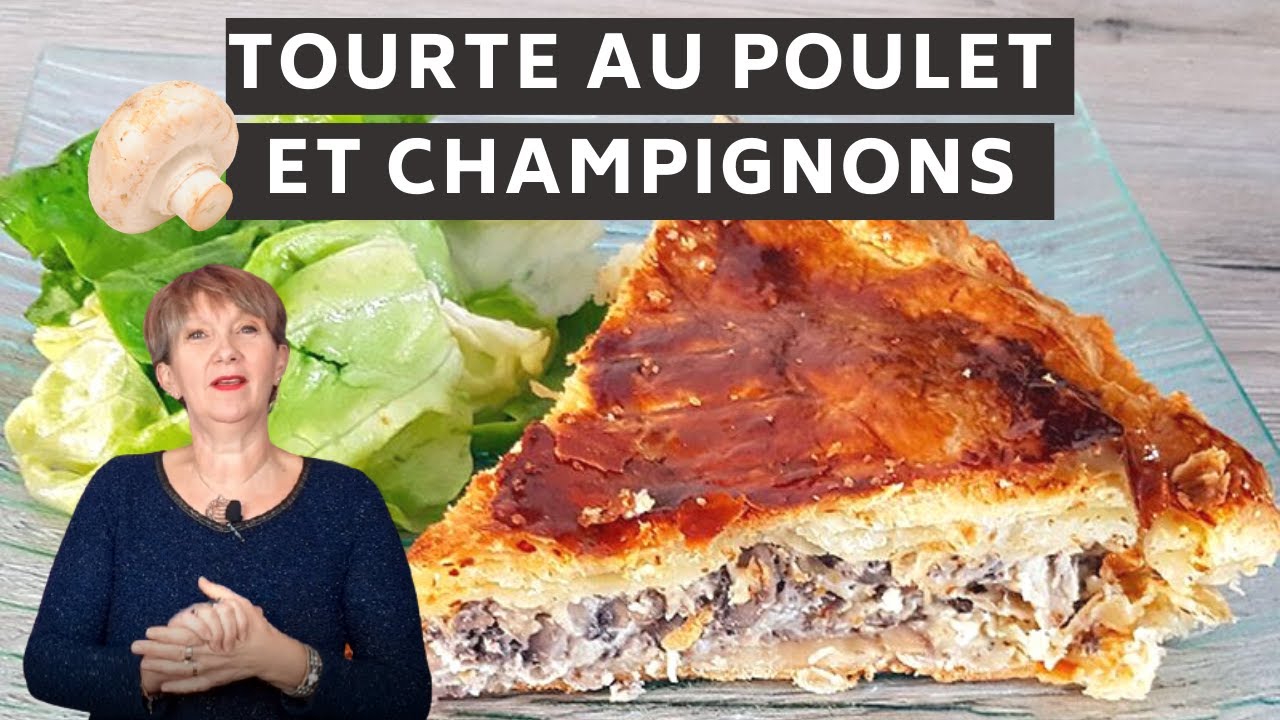TOURTE AU POULET ET CHAMPIGNONS - LA CUISINE DE FRANCINE