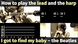 I got to find my baby (The Beatles version) - How to play the lead and the harp