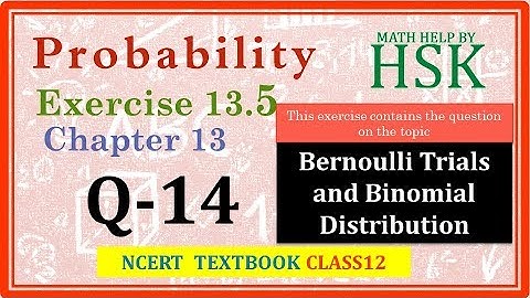 probability ex13#5 q14 class 12 maths ncert textbook solution
