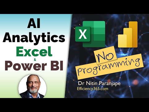 Data analytics using AI with Excel and Power BI 2020 - no programming required