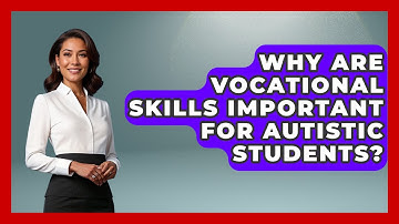 Why Are Vocational Skills Important For Autistic Students? - Answers About Autism