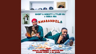 Khabandela feat Mosixty X Khalil Harrison X Matute Boy X Bangs Muziq X Al Xapo