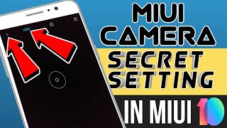 MIUI Camera Secret Setting In MIUI 10 | Don't miss this trick | MIUI 10 Secret trick screenshot 2