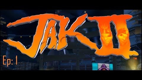 Jak 2 Ep: 1 Escaping the Prison and Underground Initiation