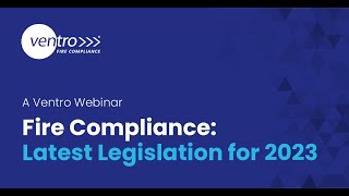 Webinar Highlights | Fire Compliance: Latest Legislation for 2023