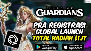 Pre Register Game NFT Guilds Of Guardians Dapet 10x Summons di Global Launch Nanti !