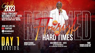 SHILOH 2023: OPENING SESSION | DAY 1| REDEEMED TO FLOURISH IN HARD TIMES | FAITH TABERNACLE OTA