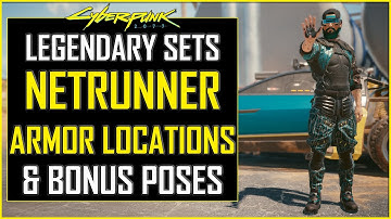 Cyberpunk 2077 FULL NETRUNNER Armor / Clothing Set Piece Locations + BONUS Secret Poses