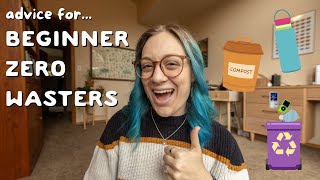 Advice I would give myself if I was starting zero waste today