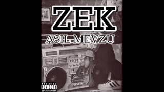 Zek - Asıl Mevzu