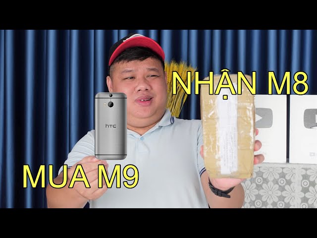 MUA HTC ONE M9 FULLBOX 1TR3 SHOPEE VỀ REVIEW NHẬN ĐƯỢC CÁI KẾT ĐẮNG !!!