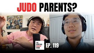Judo Parents - The Shintaro Higashi Show | Ep. 119