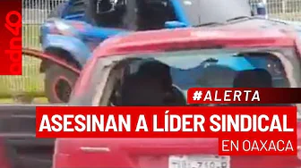 🚨¡Última Hora! Asesinan a tres personas en un ataque armado en Xoxocotlán, Oaxaca