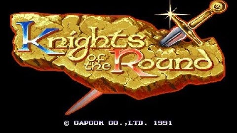Knights of the Round  [Arcade] Full Game Playthrough (No Cheats)