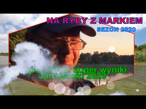 Na ryby z Markiem # 253 Super Ekipa, super wyniki. Jarosławki 2020