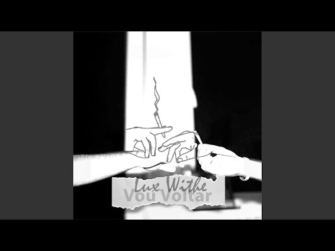 Lux - Quero Voltar Para Casa