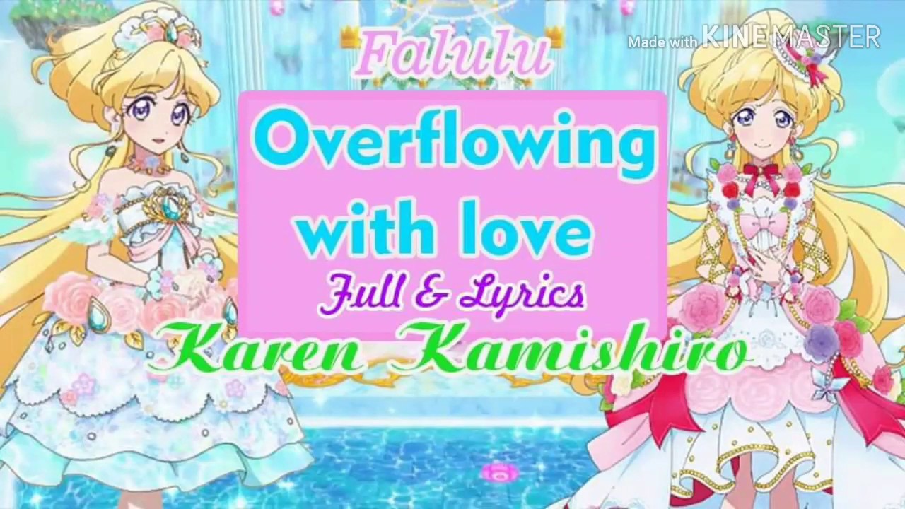 Overflowing with love Aikatsu Friends! Karen Kamishiro [Full