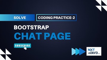 Coding Practice 2 - Chat Page (Bootstrap) | NxtWave