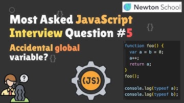 Most Asked JavaScript Interview Questions | Accidental global variable ? | JS Interview Series